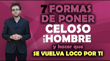 ¿Cómo hacer que un hombre se sienta loco por ti?