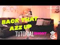Back That Azz Up Tutorial Short | QNL University