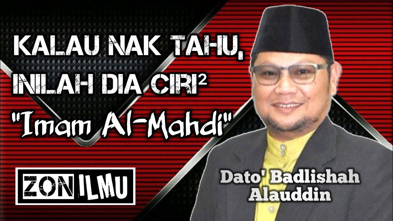 KITA SEDANG MENANTI KEHADIRANNYA | Dato' Ustaz Badlishah Alauddin