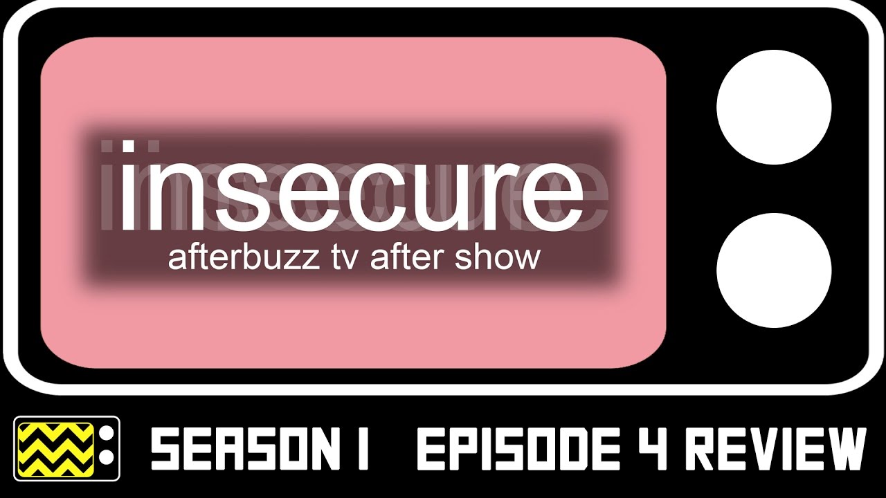 Insecure Season 1 Episode 4 Review & After Show | AfterBuzz TV