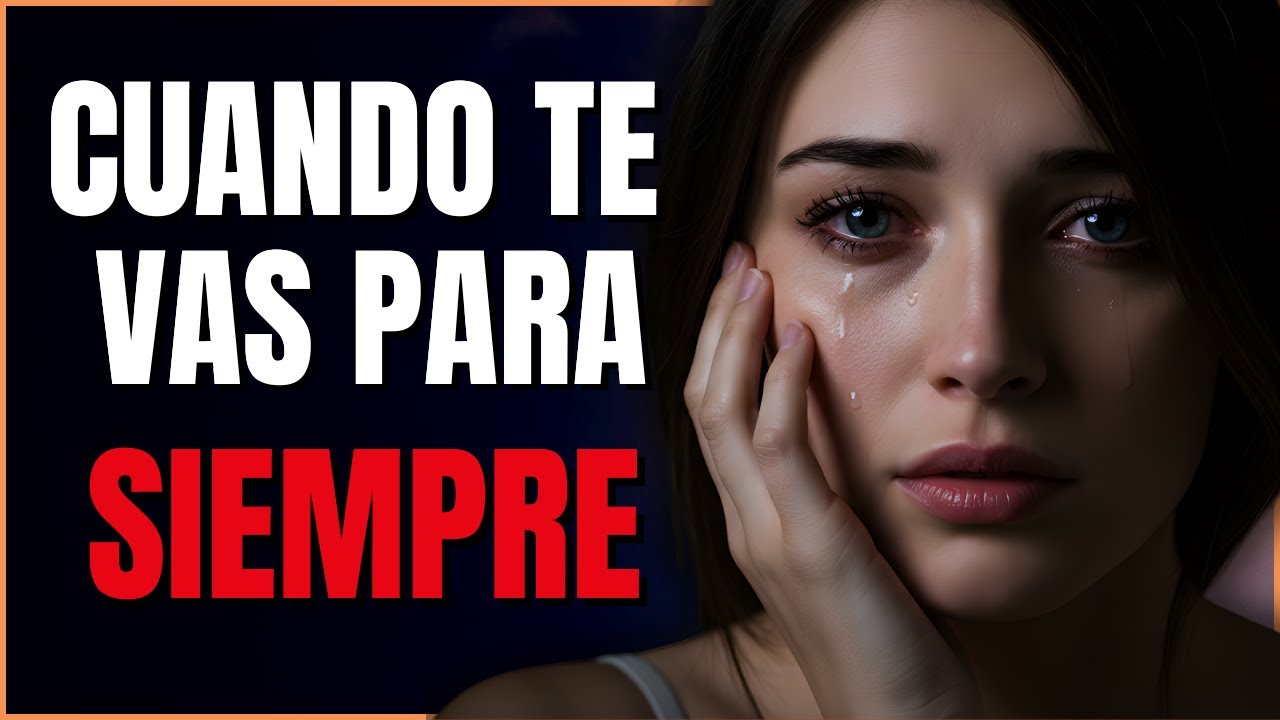 Lo Que Pasa Cuando Ella Se Da Cuenta De Que Ya No Vas A Volver