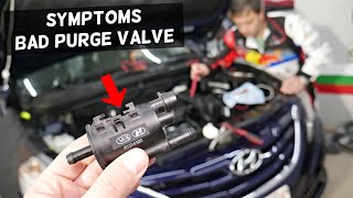 SYMPTOMS OF BAD PURGE CONTROL VALVE ON HYUNDAI SANTA FE TUCSON ELANTRA ACCENT VELOSTER SONATA Hyundai Sonata 2012 P0455 Purge Valve Replacement