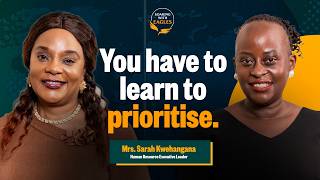 Soaring With Eagles | Ep.43 with Pr. Joy: You have to learn to Prioritise - Mrs. Sarah Kwehangana.