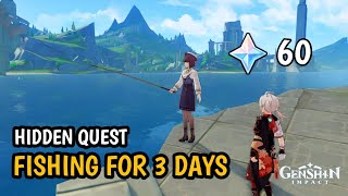 Hidden Quest : Fishing for 3 Days | Genshin Impact