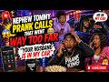 Nephew Tommy prank calls that went WAY TOO FAR | “YOUR HUSBAND IS IN MY CAR”