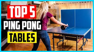 ✅ Top 5 Best Ping Pong Tables 2022 Reviews | Indoor and Outdoor