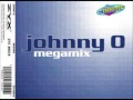 Johnny O - Megamix - Full Length Version