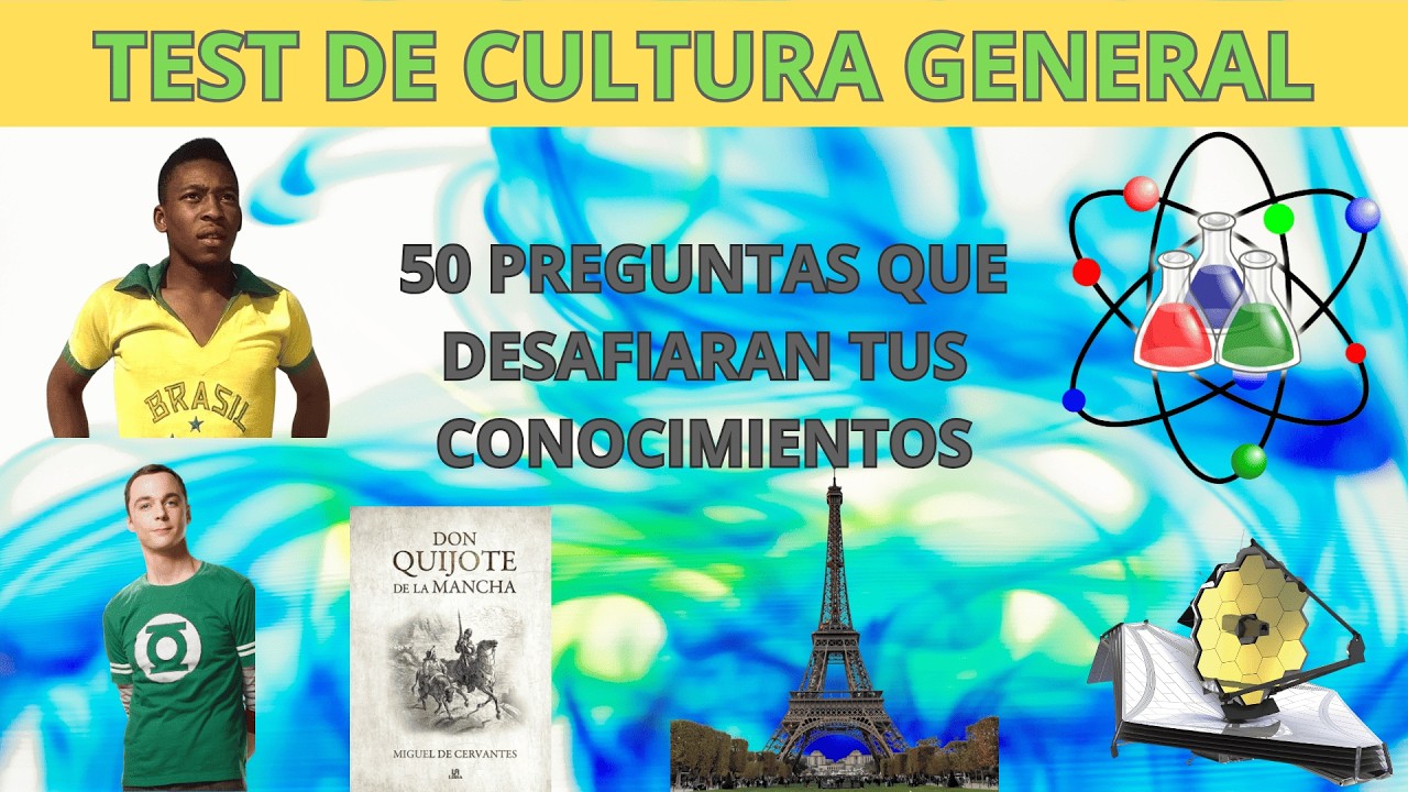 Test de CULTURA GENERAL - Nivel Difícil - ¿Te atreves a desafiarlo?