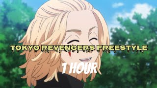 Tokyo Revengers Freestyle | 1 hour