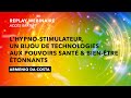 Kasina  lhypnostimulateur un bijou de technologies aux pouvoirs tonnants   armio da costa