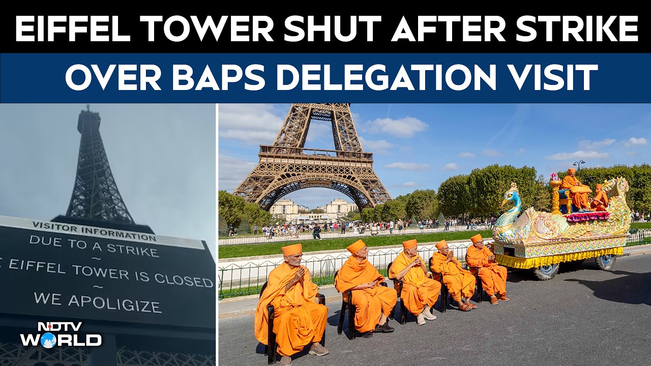 Eiffel Tower Closed Amid Row Over Female Staff Presence During BAPS Temple Delegation Visit