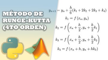 MÉTODO DE RUNGE KUTTA PARA ECUACIONES DIFERENCIALES DE PRIMER ORDEN | MATLAB | Python