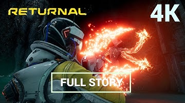 RETURNAL All Cutscenes Full Movie [4K ULTRA HD]