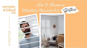 How to measure your window recess for shutters