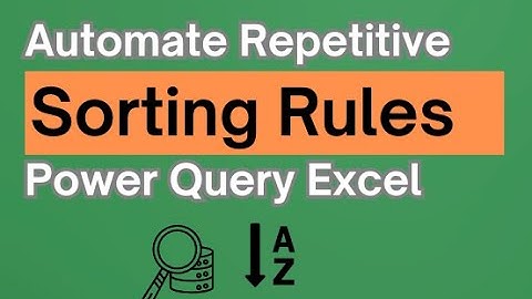 Sorting Data in Excel with Power Query | Step-by-Step Guide