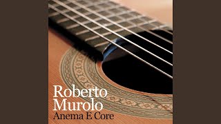 Video thumbnail of "Roberto Murolo - Canzone appassiunata"