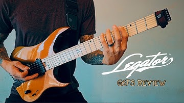 Legator G6FS Review