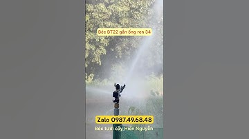 Béc Cánh đập BT22 gắn ống ren 34 phun mưa bán kính 18m . Liên hệ em 0987.49.68.48