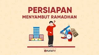 Motion Graphic: Persiapan Menyambut Ramadhan 2023 - Ustadz Muhammad Nuzul Dzikri