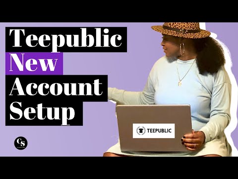 TeePublic Account Setup | How To Start A Print On Demand Business for beginners