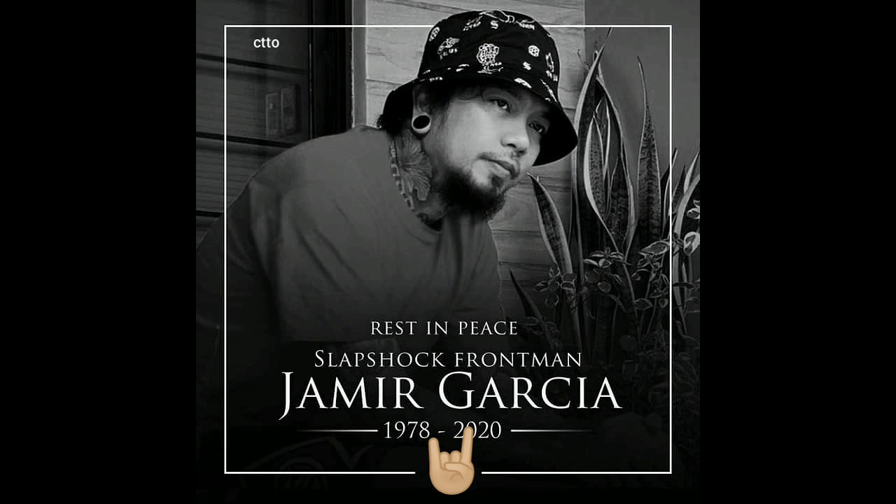 RIP. IDOL JAMIR GARCIA🤘🏼🙏 PAALAM HENERAL