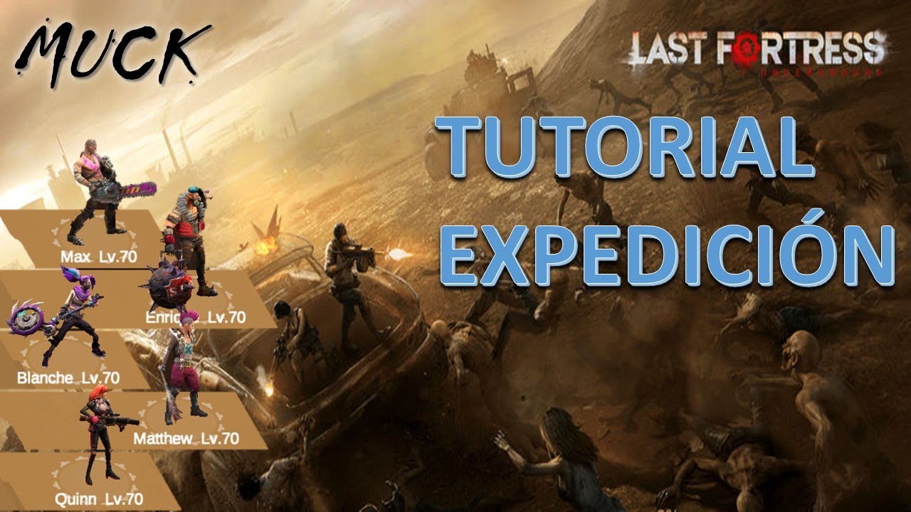 Last Fortress: Underground . Tutorial Expedición - YouTube