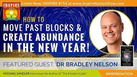🌟 The Emotion Code for Wealth! Find + Release Trapped Emotions & Create Abundance! Dr Bradley Nelson