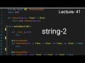 string in c++ Lecture-46