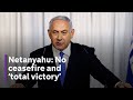 Israel-Gaza: Netanyahu says no ceasefire and pledges &#39;total victory&#39; over Hamas