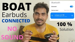 Boat earbuds connected but no sound , 100 % Simple Solution | TechPro Beast