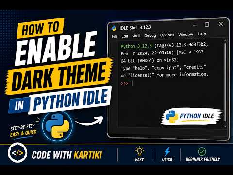 Python IDLE Change to Dark Theme | How to enable Dark Theme in Python's default IDLE