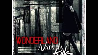 Natalia Kills - Wonderland (Audio)