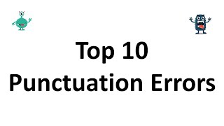 Top 10 Punctuation Errors