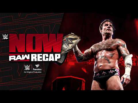 It\u0027s the Summer of Punk Again! | Raw Recap: WWE Now