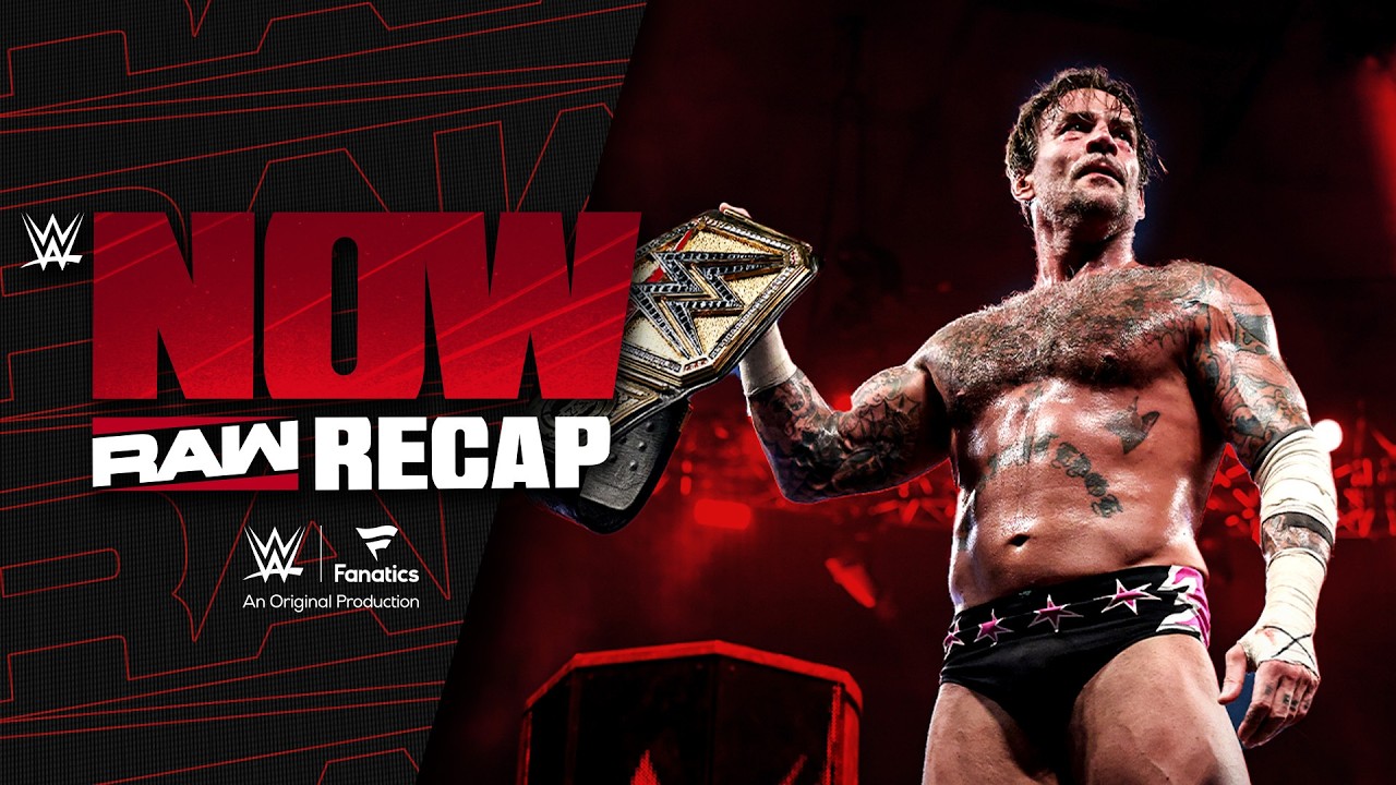 It's the Summer of Punk Again! | Raw Recap: WWE Now