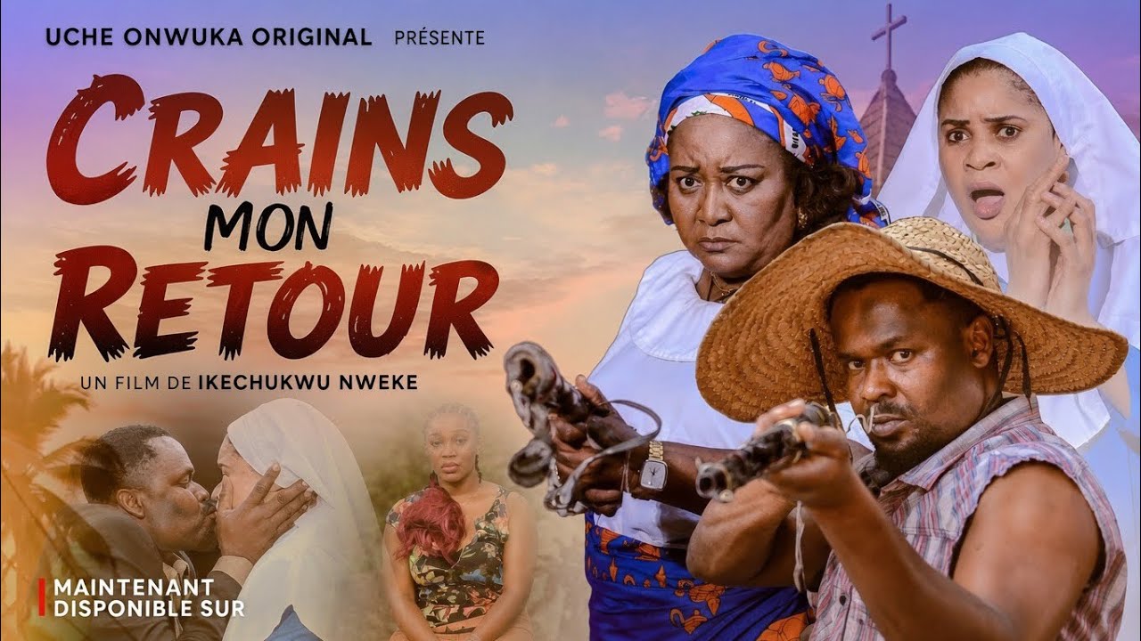 Crains mon retour-Film complet en francais 2026 |Zubby Micheal, Ebere okaro #filmnigérianenfrançais 