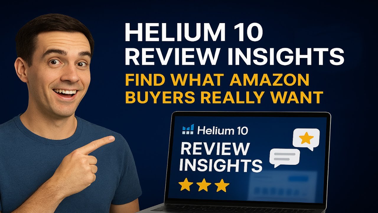 “Helium 10 Review Insights: Find What Amazon Buyers Really Want”