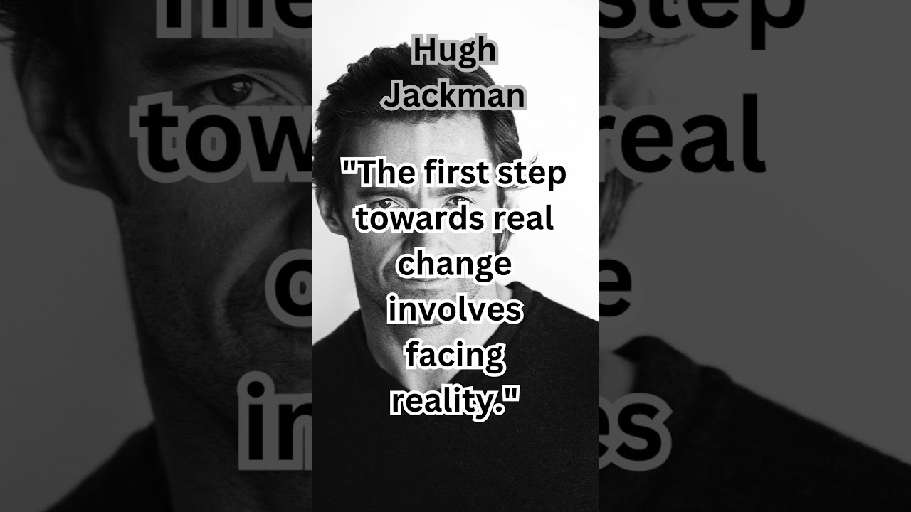 Hugh Jackman Quote