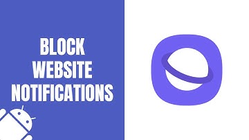 How to stop website notifications on Samsung Internet