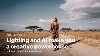 Full tutorial: Lighting and AI make you a creative powerhouse with Ines Thomsen and Martin Dörsch Profile
