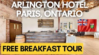Arlington Hotel Paris Ontario BREAKFAST