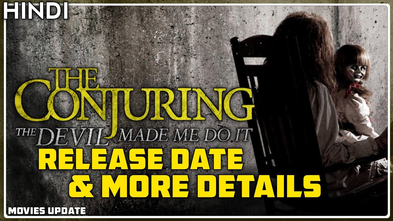The Conjuring 3 Release Date More Details Movies Update Youtube