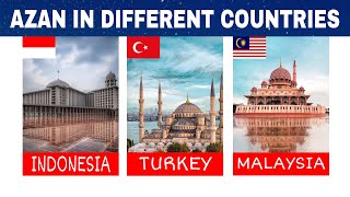 Best Azan In TURKEY, INDONESIA, MALAYSIA | Azan From Different Countries | YA ALLAH |