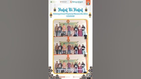 Halal Bi Halal Keluarga Besar Yayasan Utsman bin Affan 2023