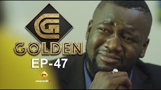 Série - GOLDEN - Episode 47 - VOSTFR