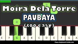 Moira Dela Torre  - Paubaya (Right Hand Slow And Easy Piano Tutorial) screenshot 1