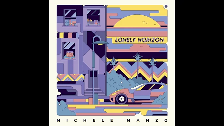 Michele Manzo  - Lonely Horizon