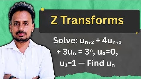 Solve Difference Equation using Z-Transform | uₙ₊₂+4uₙ₊₁+3uₙ=3ⁿ | u₀=0, u₁=1 | BMATEC301 / BMATE301
