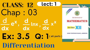 Class 12 Mathematics | Chap 3 | Ex: 3.5 | Q: 1 ( all parts ) |  Derivative | Hindi