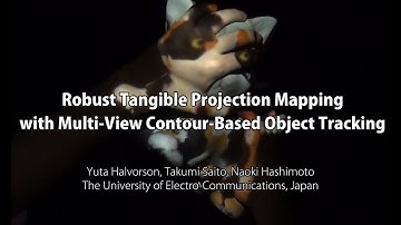 [IEEE VR 2022] Robust Tangible Projection Mapping with Multi-View Contour-Based Object Tracking